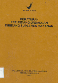 Peraturran Perundang-undangan di Bidang Suplemen Makanan